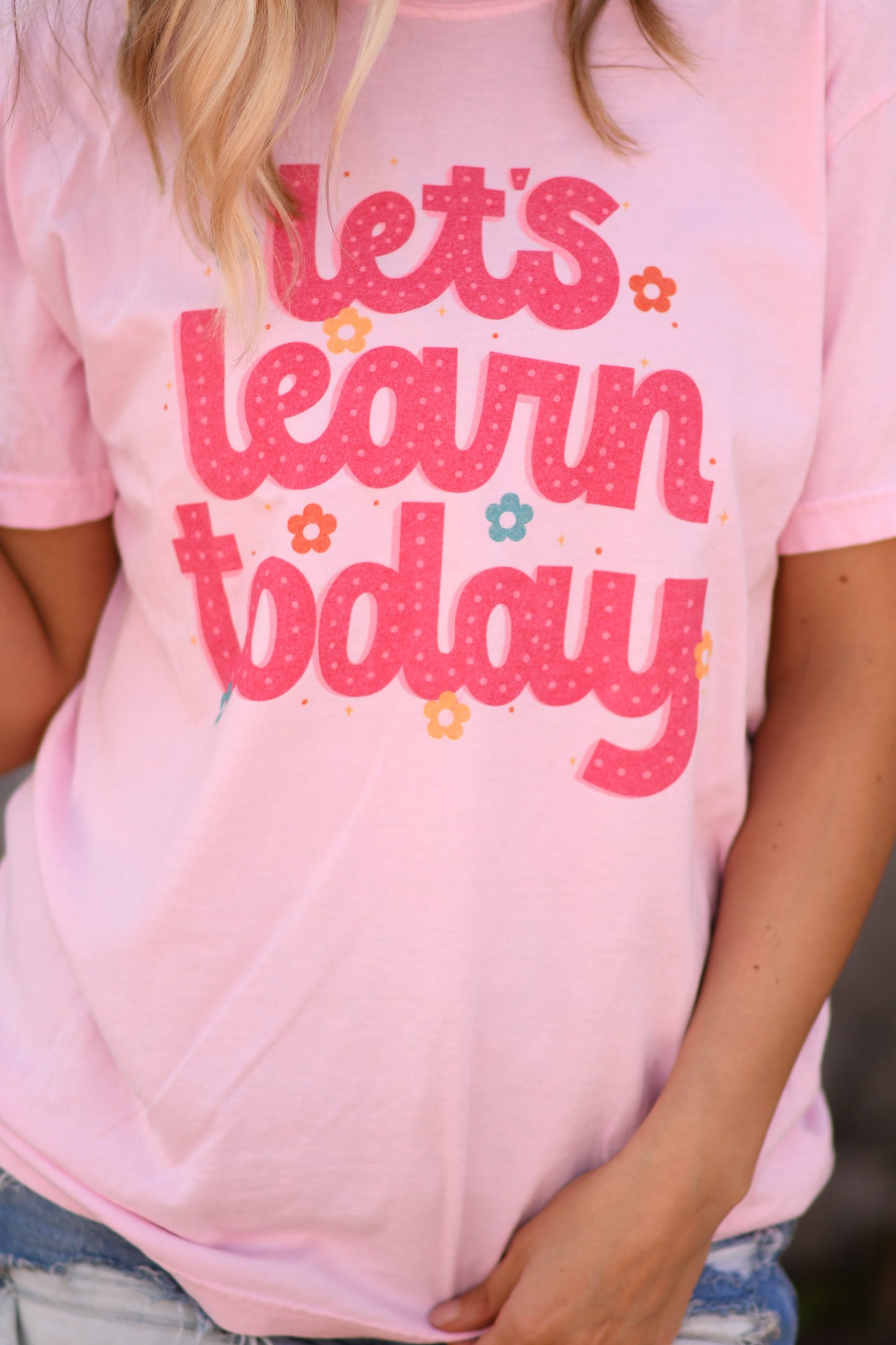 Let’s Learn Today tee
