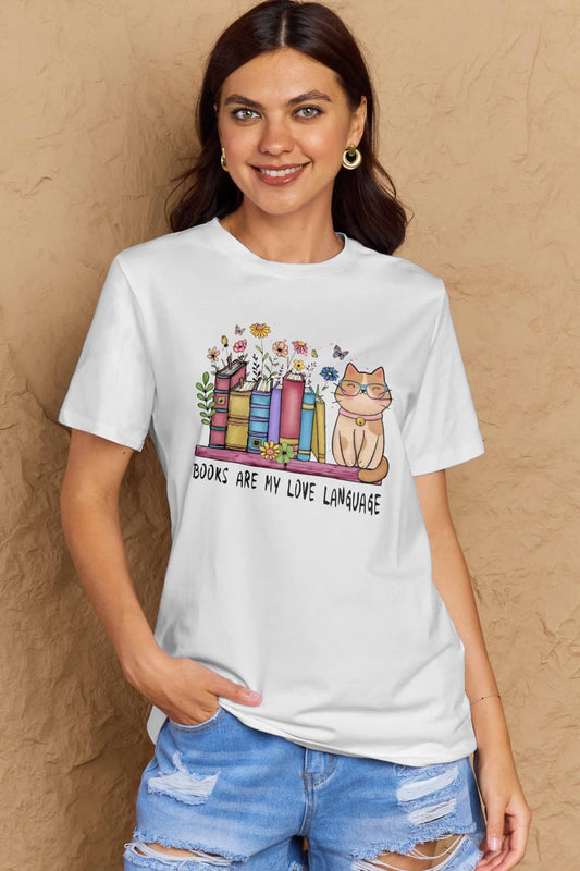 Simply Love BOOKS ARE MY LOVE LANGUAGE Graphic Cotton Tee